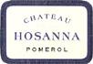 Château Hosanna - Pomerol 2017