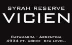 Cabernet de los Andes - Vicien Syrah Reserve Catamarca 2009